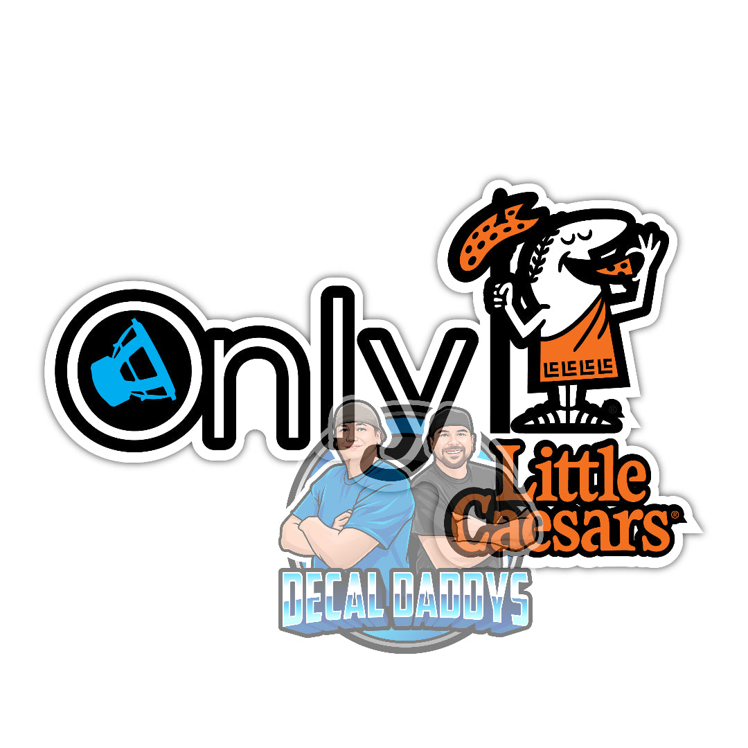 Only Little Ceasars Font Sticker